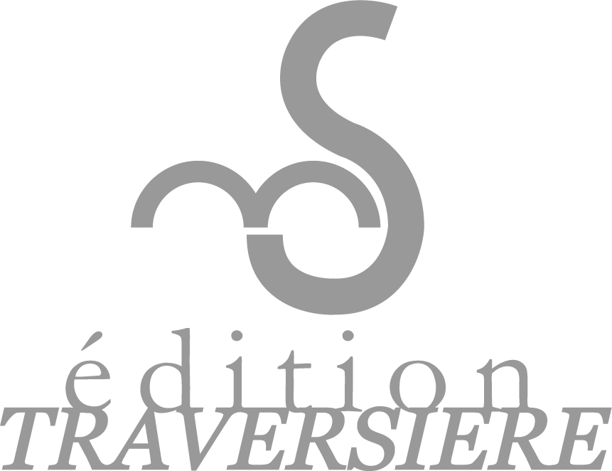 Edition TRAVERSIÈRE